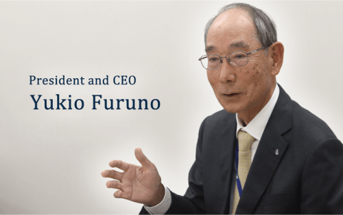 President and CEO Yukio Furuno